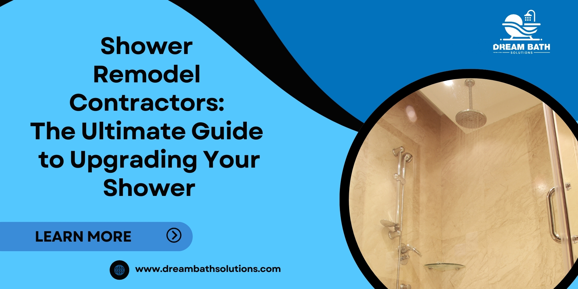 shower remodel contractors the ultimate guide