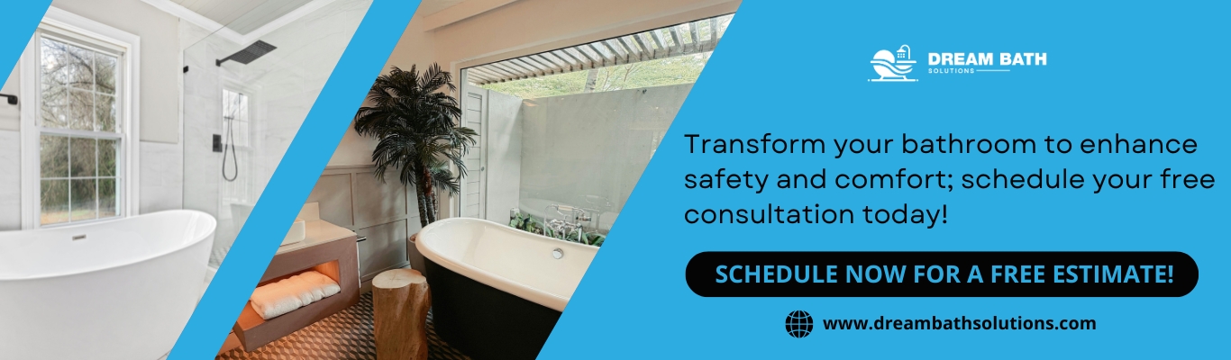 Banner promoting bathroom renovations to enhance safety and comfort with a free consultation offer from Dream Bath Solutions.